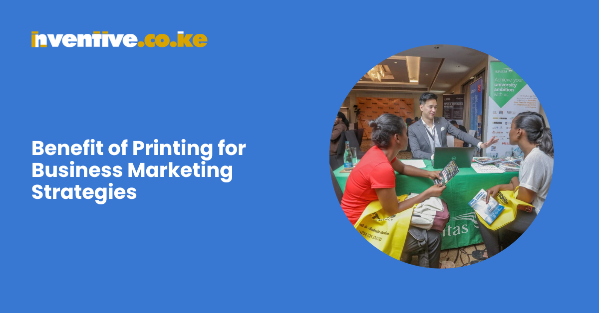 Benefit of Printing for Business Marketing Strategies